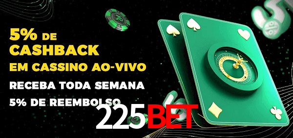 Promoções do cassino ao Vivo 225BET